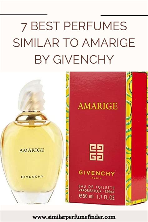 7 Best Perfumes Similar to AMARIGE by Givenchy .